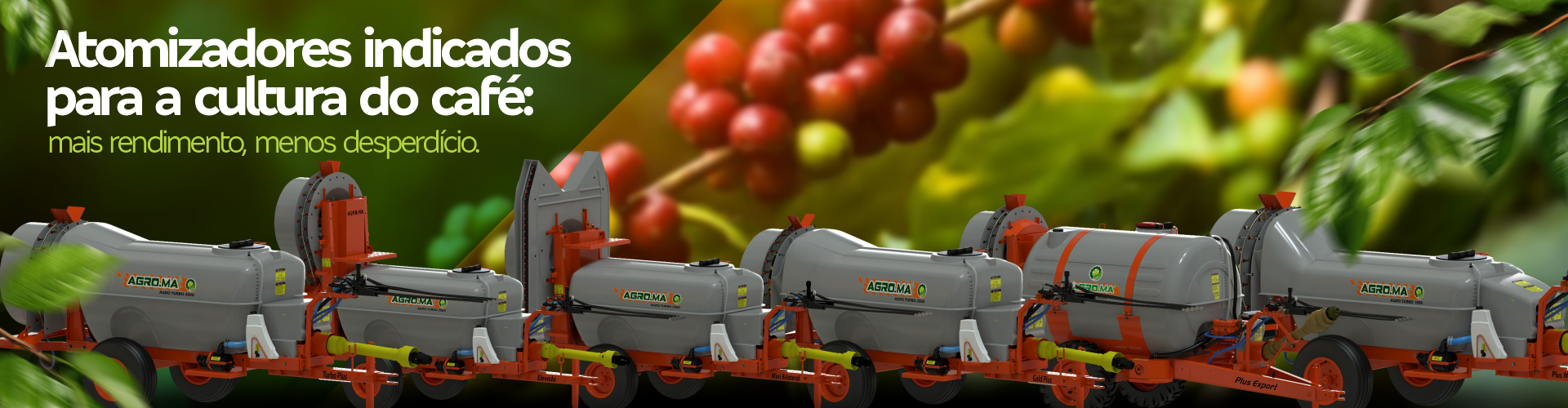 Linha de Pulverizadores para a Cultura do Café